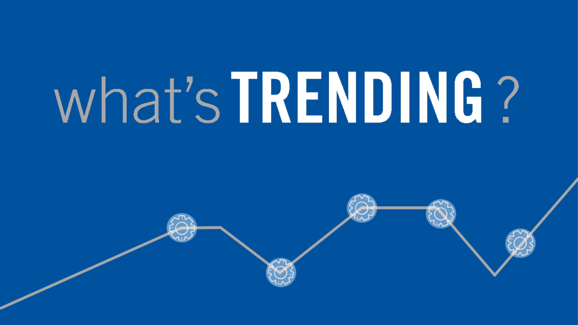 4 trends in process optimisation with CAD software