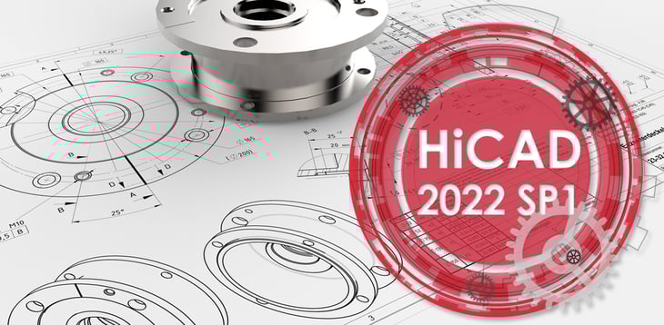 HiCAD 2022 Service Pack 1
